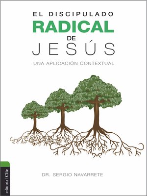cover image of El discipulado radical de Jesús